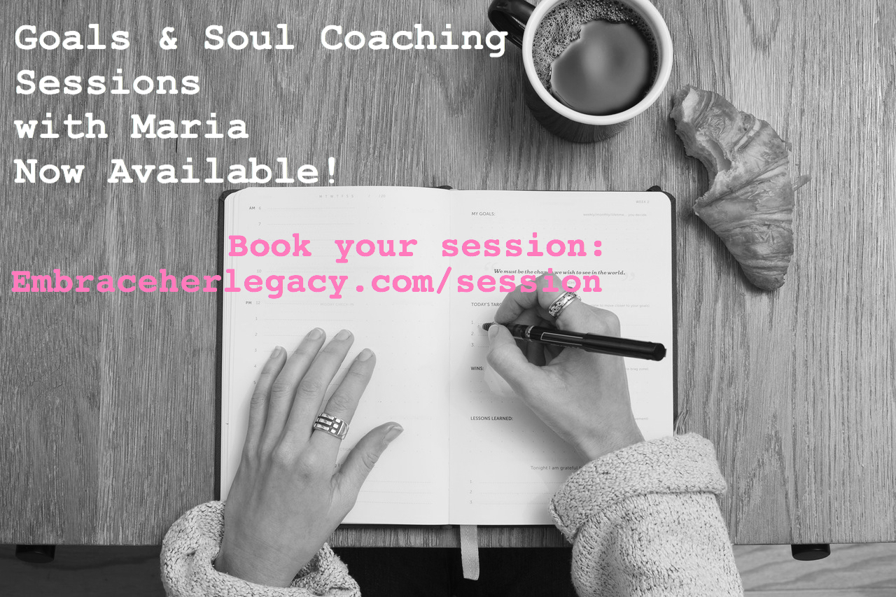Schedule Your Goals & Soul Coaching Session with Maria!