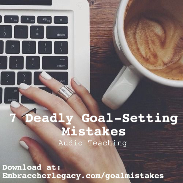 7 Deadly Goal-Setting Mistakes (Audio Teaching)