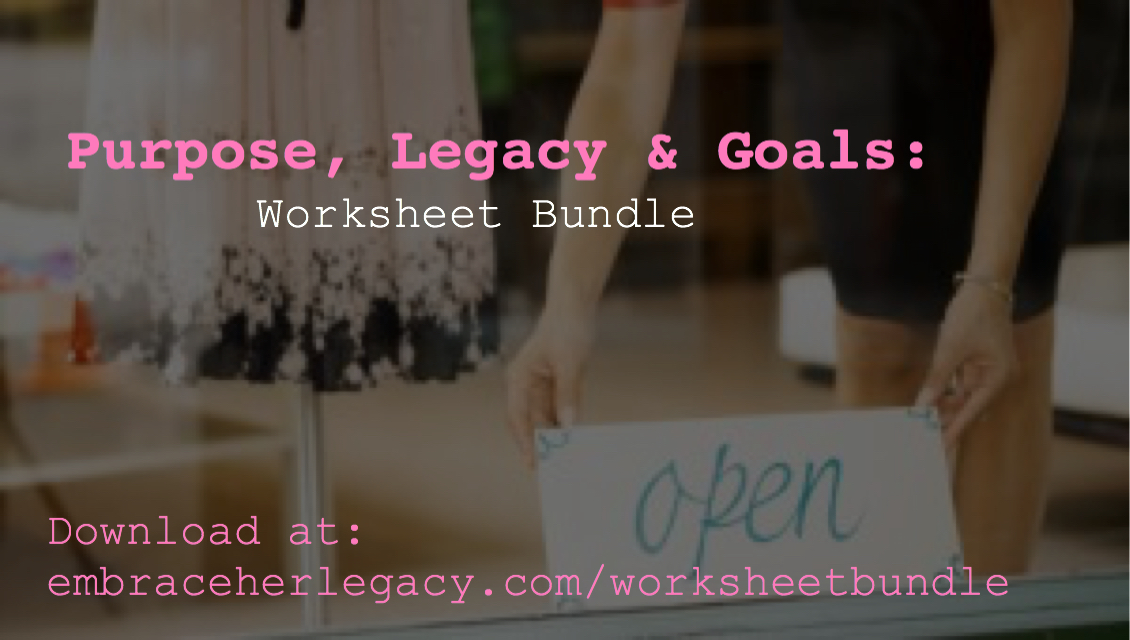 Purpose, Legacy and Goals: Worksheet Bundle!